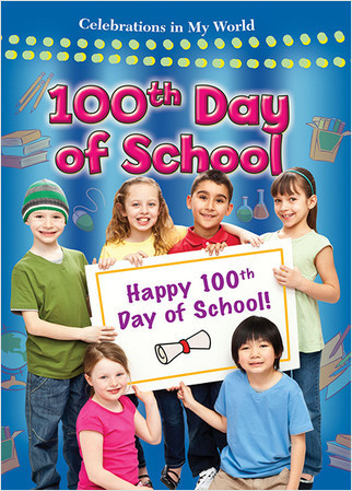 100th Day of School - 9780778747819 by Reagan Miller, 9780778747819