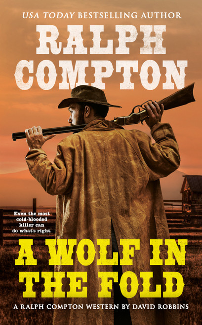 Ralph Compton A Wolf in the Fold by David Robbins, Ralph Compton, 9780451220592