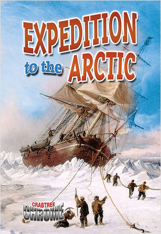 Expedition to the Arctic - 9780778711773 by Natalie Hyde, 9780778711773