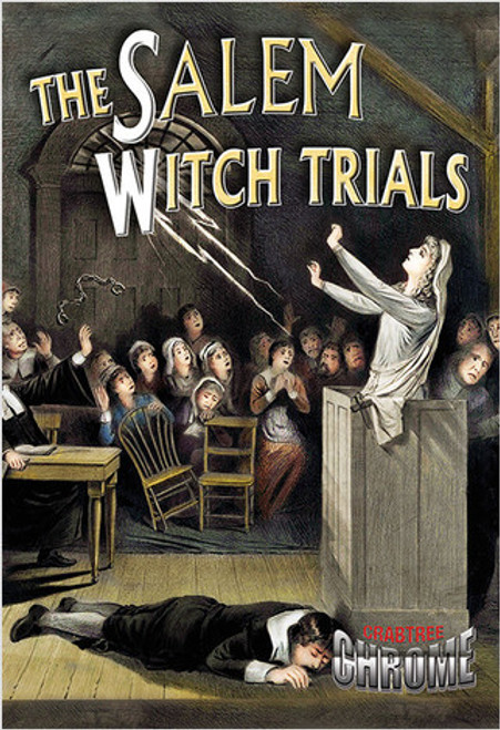 The Salem Witch Trials - 9780778714071 by Robin Johnson, 9780778714071