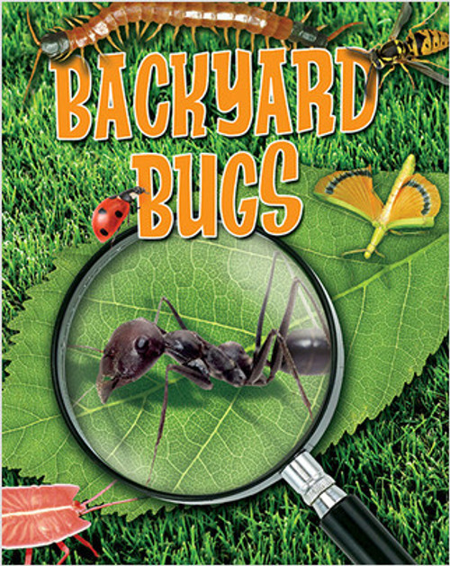 Backyard Bugs - 9780778778639 by Louise Spilsbury, 9780778778639