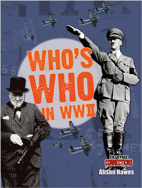 Who's Who in WWII - 9780778799337 by Alison Hawes, 9780778799337