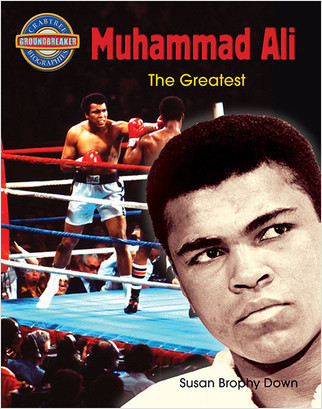 Muhammad Ali: The Greatest by Susan Brophy Down, 9780778710431