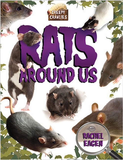Rats Around Us - 9780778725015 by Rachel Eagen, 9780778725015