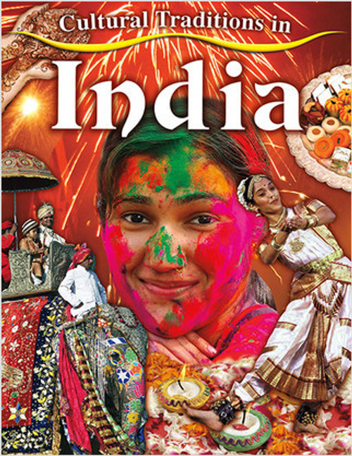 Cultural Traditions in India by Molly Aloian, 9780778775928