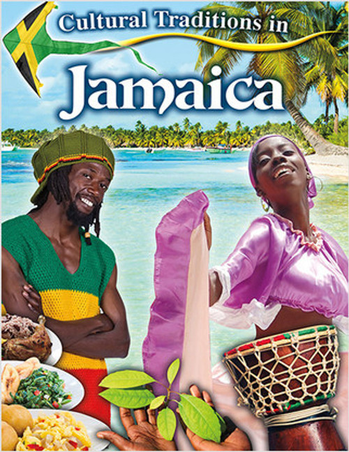 Cultural Traditions in Jamaica by Lynn Peppas, 9780778780670
