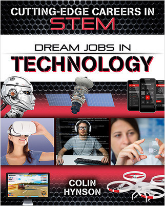 Dream Jobs in Technology - 9780778729907 by Colin Hynson, 9780778729907