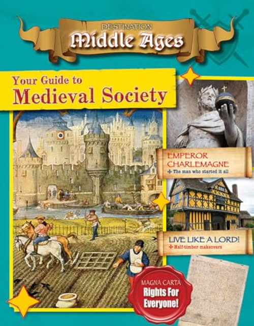 Your Guide to Medieval Society - 9780778729976 by Rachel Stuckey