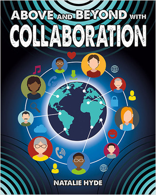 Above and Beyond with Collaboration - 9780778728436 by Natalie Hyde, 9780778728436