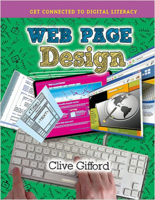 Web Page Design - 9780778736356 by Clive Gifford