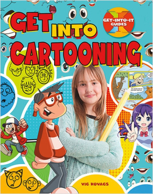 Get into Cartooning - 9780778726449 by Vic Kovacs