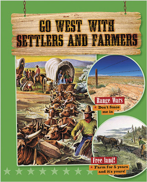 Go West with Settlers and Farmers - 9780778723479 by Rachel Stuckey, 9780778723479