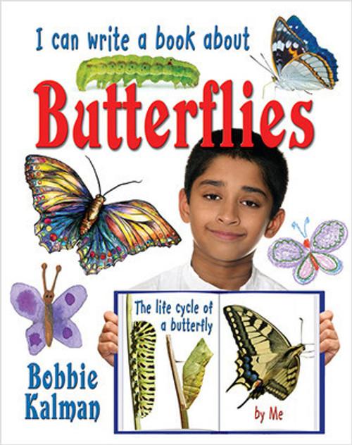 I can write a book about butterflies - 9780778779964 by Bobbie Kalman, 9780778779964