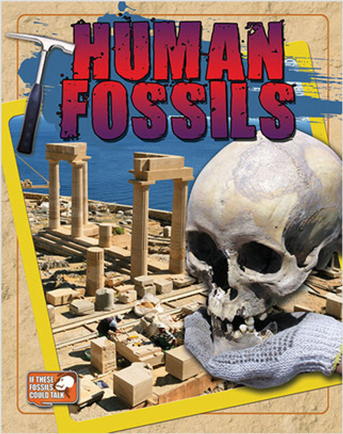 Human Fossils - 9780778712633 by Natalie Hyde, 9780778712633
