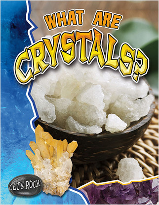 What Are Crystals? - 9780778772187 by Molly Aloian, 9780778772187