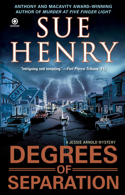 Degrees of Separation (A Jessie Arnold Mystery) by Sue Henry, 9780451223708