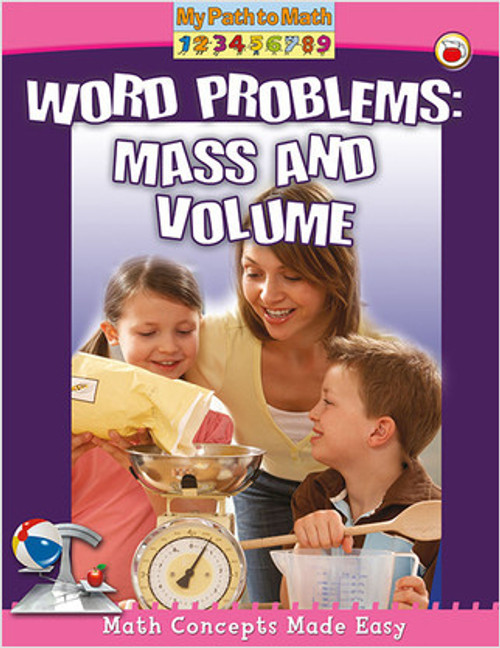 Word Problems: Mass and Volume by Helen Mason, 9780778710813