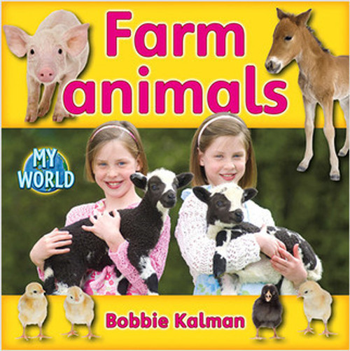 Farm Animals - 9780778795773 by Bobbie Kalman, 9780778795773