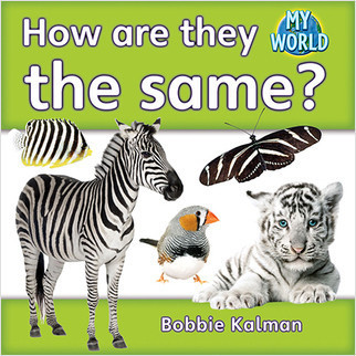 How are they the same? by Bobbie Kalman, 9780778795810