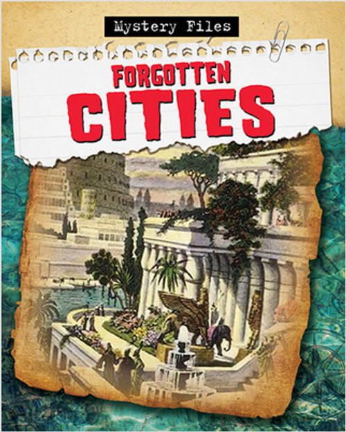 Forgotten Cities - 9780778780120 by Charlie Samuels, 9780778780120