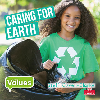 Caring for Earth - 9780778747444 by Steffi Cavell-Clarke, 9780778747444