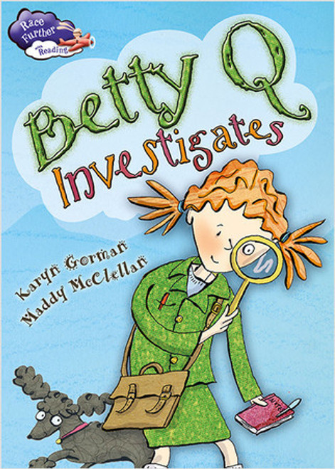 Betty Q Investigates by Karyn Gorman, 9780778720294