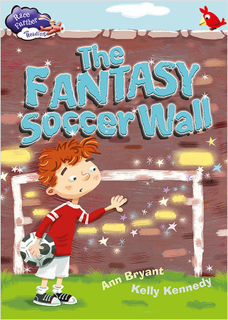 The Fantasy Soccer Wall - 9780778721093 by Anne Bryant, 9780778721093
