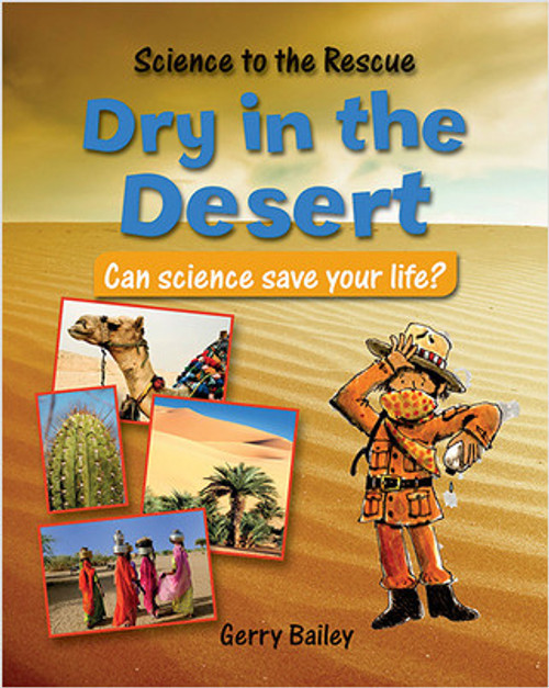 Dry in the Desert - 9780778704355 by Gerry Bailey, 9780778704355