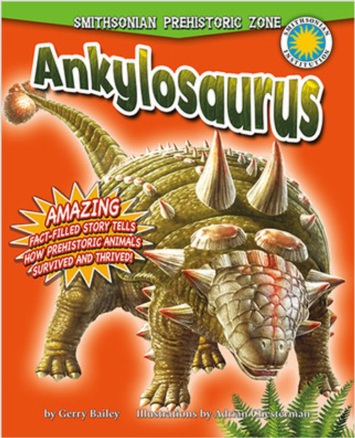 Ankylosaurus - 9780778717973 by Gerry Bailey, 9780778717973