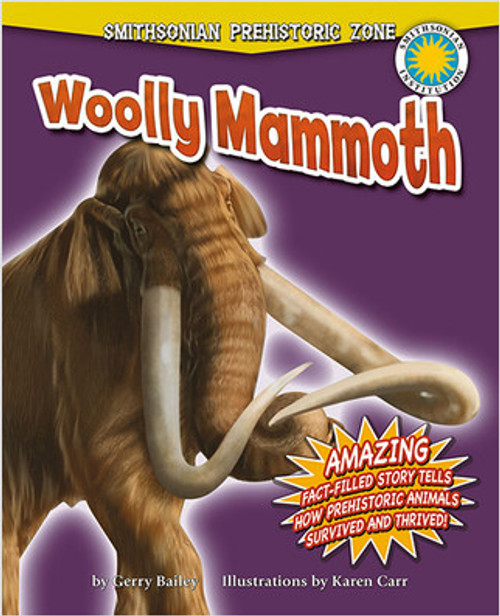 Woolly Mammoth - 9780778718215 by Gerry Bailey, 9780778718215
