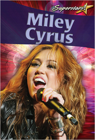 Miley Cyrus - 9780778772590 by Lynn Peppas, 9780778772590
