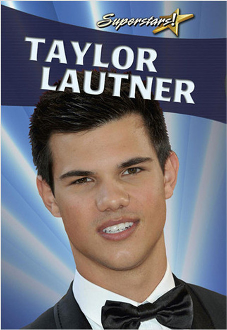 Taylor Lautner - 9780778776192 by Robin Johnson, 9780778776192