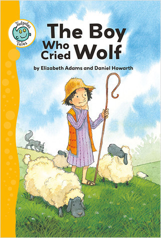 The Boy who cried Wolf - 9780778779025 by Elizabeth Adams, 9780778779025