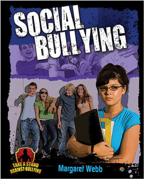 Social Bullying by Margaret Webb, 9780778779209