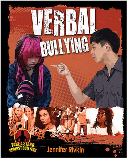 Verbal Bullying - 9780778779216 by Jennifer Rivkin, 9780778779216