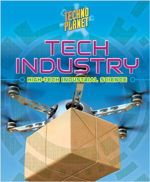 Tech Industry - 9780778736189 by Paula Johanson, 9780778736189