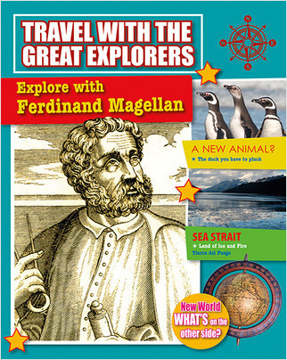Explore with Ferdinand Magellan by Marie Powell, 9780778714316