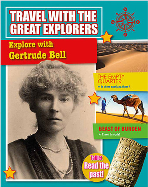 Explore with Gertrude Bell - 9780778739258 by Tim Cooke, 9780778739258