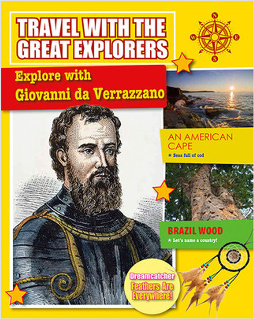 Explore with Giovanni da Verrazzano by Cynthia O‘Brien, 9780778739227