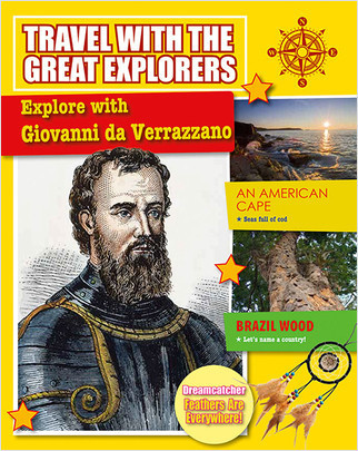 Explore with Giovanni da Verrazzano - 9780778739289 by Cynthia O‘Brien, 9780778739289
