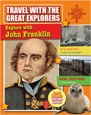 Explore with John Franklin - 9780778717072 by Cynthia O‘Brien, 9780778717072