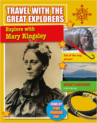 Explore with Mary Kingsley - 9780778739265 by Tim Cooke, 9780778739265