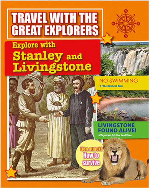 Explore with Stanley and Livingstone - 9780778728528 by Cynthia O‘Brien, 9780778728528