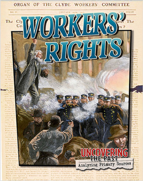 Workers' Rights - 9780778728610 by Lynn Peppas, 9780778728610