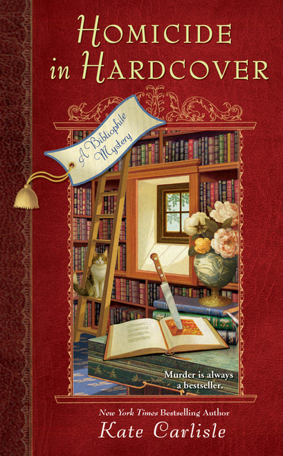 Homicide in Hardcover (A Bibliophile Mystery) by Kate Carlisle, 9780451226150
