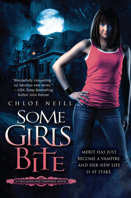 Some Girls Bite by Chloe Neill, 9780451226259
