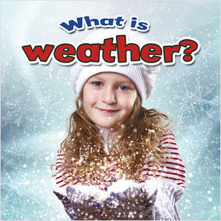 What is weather? - 9780778707639 by Robin Johnson, 9780778707639
