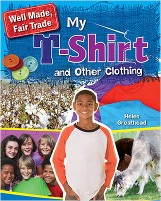 My T-Shirt and Other Clothing - 9780778727392 by Helen Greathead, 9780778727392