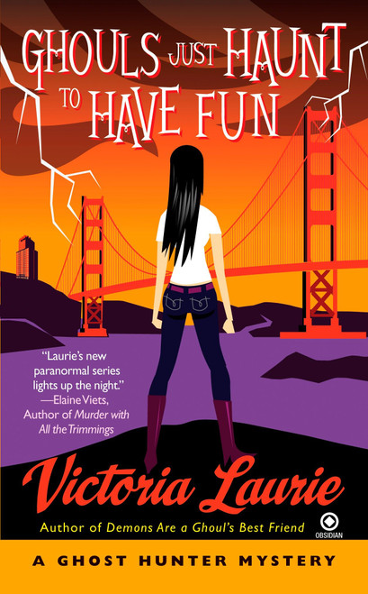 Ghouls Just Haunt to Have Fun (A Ghost Hunter Mystery) by Victoria Laurie, 9780451226303