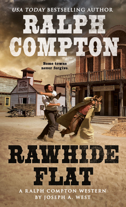 Ralph Compton Rawhide Flat by Joseph A. West, Ralph Compton, 9780451226396